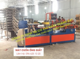Đơn vị sản xuất máy quấn ống giấy uy tín